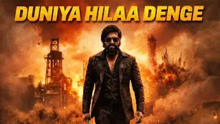 DUNIYA HILAA DENGE 🔥 | KGF Inspired International Anthem | Rocky Attitude Rap | 2026 Trending Song