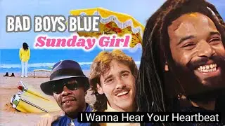 Bad Boys Blue - I Wanna Hear Your Heartbeat (Sunday Girl) 12 Ver.