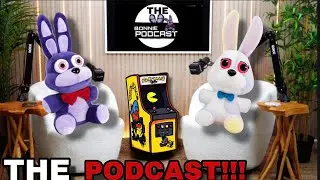 FNAF plush: THE PODCAST!!!