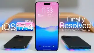iOS 17.4 Beta 3 - Resolved! - Features, Apps and Follow Up