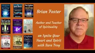 Self Discovery Radio Program - Teachings of the Spirit World, with Brian Foster