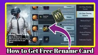 How to Get Free Rename Card In PUBG MOBILE