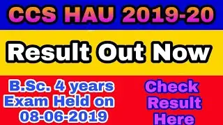 CCS HAU BSC agriculture 4 year Result Out | Check Now