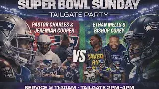 Super Bowl Sunday Bishop Corey Person & Ethan Mells vs. Pastor Charles & Jeremiah Cooper ft. PML