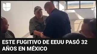El FBI recibe a un fugitivo escondido durante 32 a&ntilde;os en M&eacute;xico tras escapar en medio de su juicio