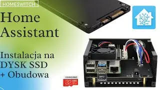 Instalacja systemu Home Assistant na Raspberry Pi 4 dysk SSD obudowa x825 + x735