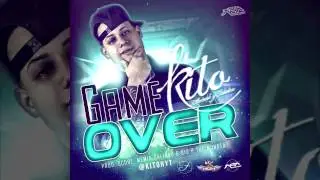 Kito ''Humilde Y Talentoso'' - Game Over (Prod. By Score, Big P The Monsta & Memin Calidad)