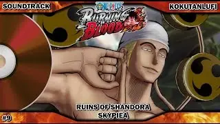 GAME OST EXTENDED | One Piece Burning Blood | Shandora Ruins Skypiea #9