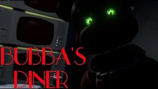Bubba's Diner (Full Game + All Jumpscares)