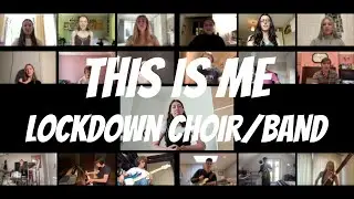 THIS IS ME Virtual Choir + LIVE BAND #virtualchoir #virtualband #thegreatestshowman