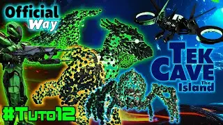 COMMENT FAIRE LA TEK CAVE SUR ISLAND FACILEMENT ?! OFFICIAL WAY: ARK TUTO PVP Ep12