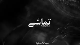 TAMASHY - Muneeb Qaiser | Prod By @Illuminhadi  | ( Official Audio ) 