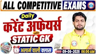 Current Affairs Today | 9 June Current Affairs 2025 | Daily Current Affairs Update By Aadarsh Sir