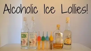 Alcoholic Ice Lollies: 4 Simple Recipes - Student Drinks