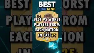 BEST VS WORST CARDS FROM EACH NATION IN EAFC25 pt19 #fc25 #fifa #mexico #ukraine #scotland