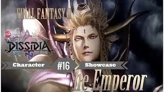 DISSIDIA FINAL FANTASY NT (Open Beta Test) Character Showcase #16 - Emperor