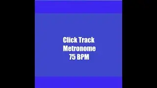 Click Track - Clicktrack - Metronome - 75 BPM