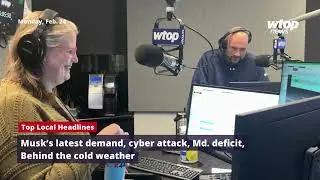 Musk's latest demand, cyber attack, Md. deficit, Behind the cold weather