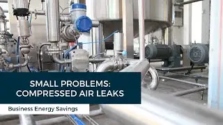 Small Problems Compressed Air Leaks