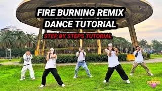 Fire Burning Remix Dance Tutorial Step by Steps | New Friendz Dance TV