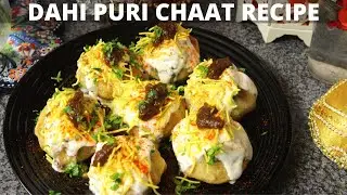 Dahi Puri Chaat - Dahi (Yogurt) Puri Street Food Style Recipe