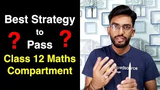 Best Strategy to Pass CBSE Class 12 Maths Compartment Exam 2021 🔥🔥🔥💯💯💯 | #mathscompartment #cbsemath