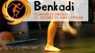 Benkadi, d&eacute;couvrir et partager les musiques et danses d'Afrique