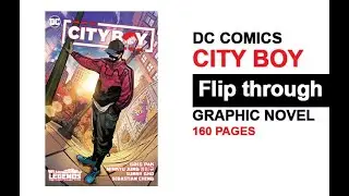 City Boy Graphic Novel Flip Through - DC Comics - Superman - Nightwing