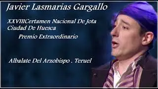JAVIER  LASMARIAS  GARGALLO.. CERTAMEN DE HUESCA 2019.