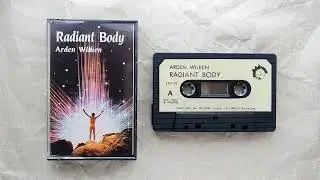 Arden Wilken ~ Radiant Body (1989) &bull; [cs rip] &bull; [new age]