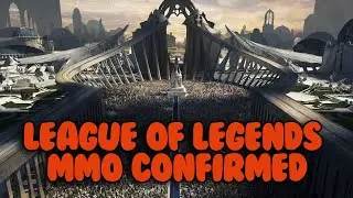 LEAGUE OF LEGENDS MMO, WHAT IS IT GOING TO LOOK LIKE, RIOT GAMES MMORPG EXPLAINED | Azzapp Talks
