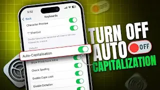 How To Turn On/Off Auto Capitalization on iPhone | Keyboard Tricks and Shortcuts on iPhone