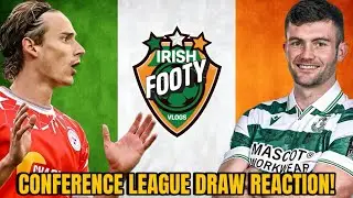 Моя РЕАКЦИЯ на жеребьёвку Конференц-лиги 🇮🇪⚽️