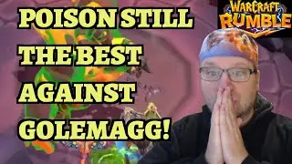 Golemagg Guide Poison Even After Poison Nerfs! Warcraft Rumble
