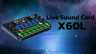 Live Sound card X60L Black - ตัวช่วยไลฟ์สด