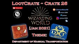 The Loot Company ~ J.K. Rowling's Wizarding World Crate 26 [Jan 2021] Opening