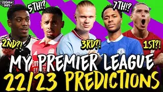 My 2022/23 Premier League Predictions | Champion, Top 4, Relegation & Top Scorer