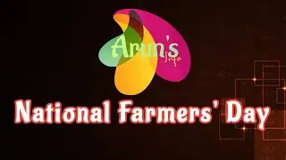 National Farmers' Day - Dedicated to the Indian Farmers.