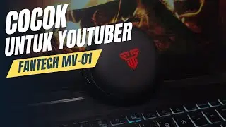 Review microphone murah dan berkualitas | FANTECH MV-01