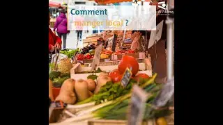 Comment manger local ?