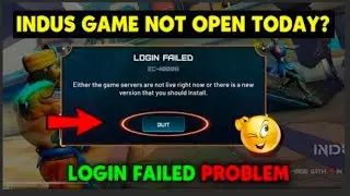 INDUS GAME LOGIN FAILED PROBLEM| Either the game serves are not live indus #indus #indusloginproblem