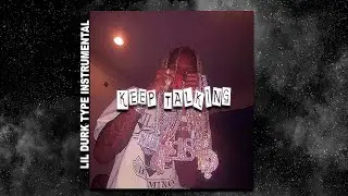 Lil Durk Type Instrumental ~ Keep Talking | Free Type Beat