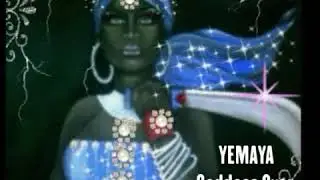 YEMAYA Chant: Ifa Orisha Goddess of All Living Things