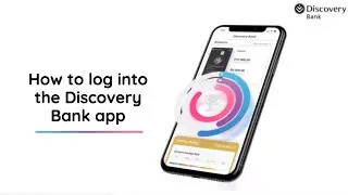 How to log into the Discovery Bank app