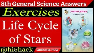 life cycle of stars class 8 exercise। 19 life cycle of stars ।8th science chapter 19 question answer