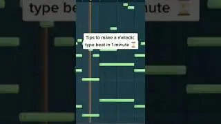 Tips to fast make a melodic type beat #shorts #beatmaking #typebeat #flstudio