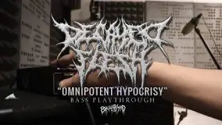 DECAYED FLESH - OMNIPOTENT HYPOCRISY | BASS PLAYTHROUGH | BRUTAL MIND | 2020