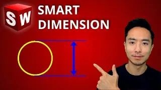 Solidworks Smart Dimension