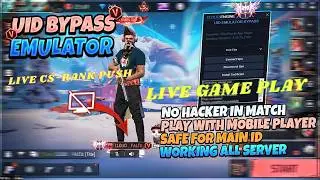 LIVE CS-RANK PUSH WITH OB52 UPDATE UID BYPASS✅| INDIA+ALL SERVER SUPPORTED 🔥| UID EMULATOR BYPASS