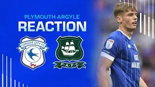 REACTION | CARDIFF CITY vs PLYMOUTH ARGYLE
